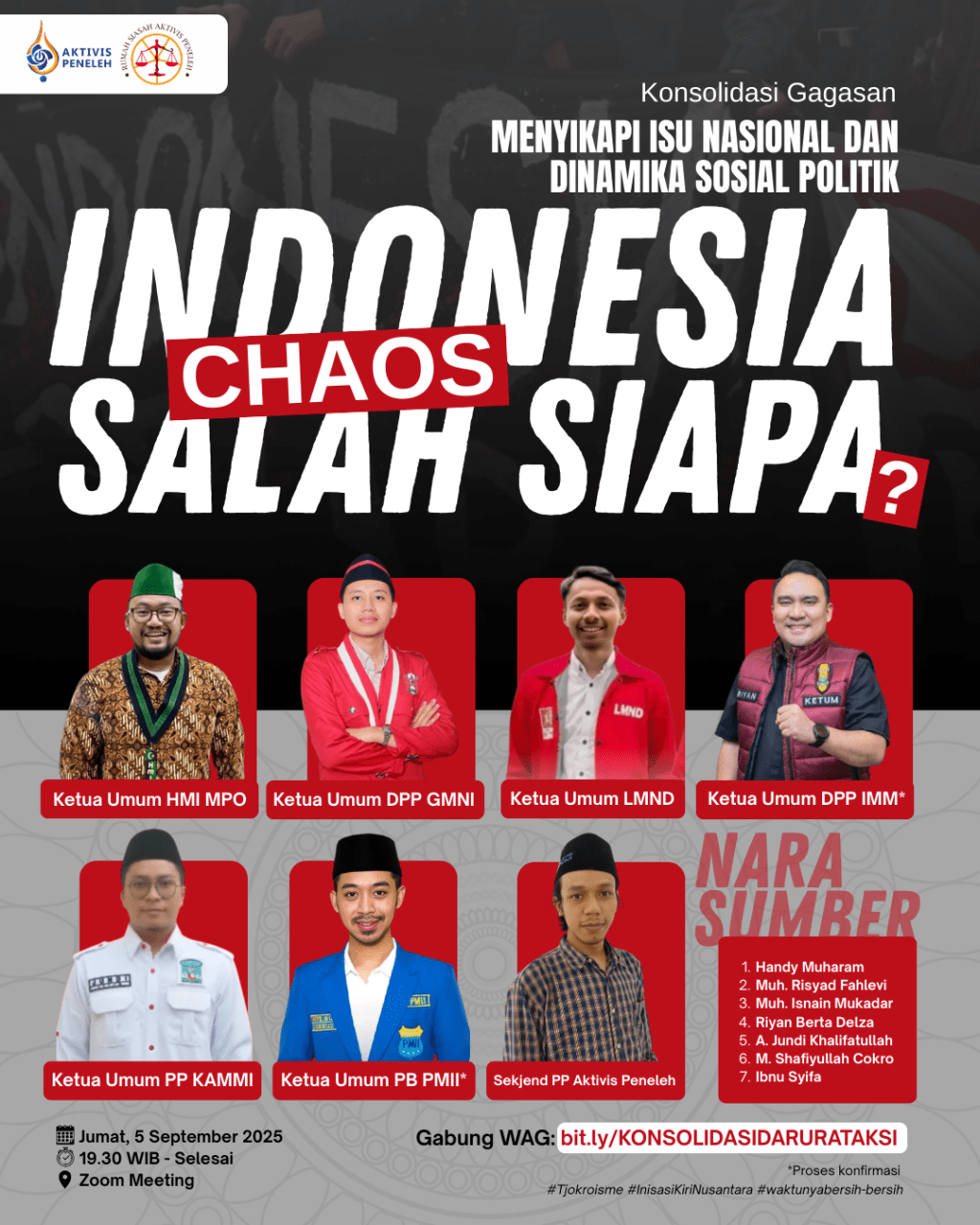 Konsolidasi Darurat Aksi: “Indonesia Chaos, Salah&nbsp;Siapa?”